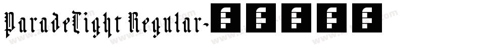 ParadeTight Regular字体转换